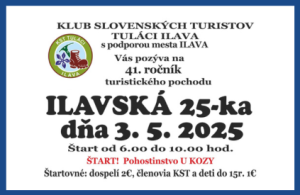 Pozývame na turistický pochod ILAVSKÁ 25-KA